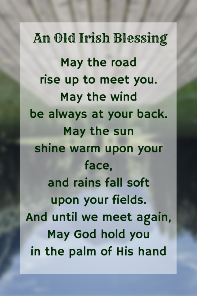 Irish Blessing for St. Partick's Day